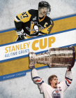 Stanley Cup All-Time Greats By Anthony Streeter Cover Image