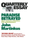 Paradise Betrayed: West Papua's struggle for independence (Quarterly Essay) By John Martinkus Cover Image