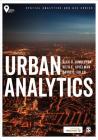 Urban Analytics By Alex David Singleton, Seth Spielman, David Folch Cover Image