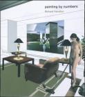 Painting by Numbers By Richard Hamilton Cover Image