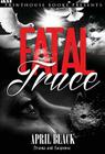 Fatal Truce By April Black Cover Image