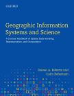 Geographic Information Systems and Science: A Concise Handbook of Spatial Data Handling, Representation, and Computation Cover Image