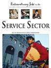 Extraordinary Jobs in the Service Sector By Alecia T. Devantier, Carol A. Turkington Cover Image