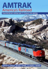 Amtrak, America's Railroad: Transportation's Orphan and Its Struggle for Survival (Railroads Past and Present) Cover Image