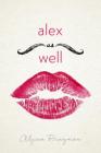 Alex As Well By Alyssa Brugman Cover Image