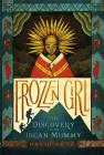 Frozen Girl: The Discovery of an Incan Mummy By David Getz, Peter McCarty (Illustrator) Cover Image