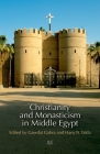 Christianity and Monasticism in Middle Egypt: Minya and Asyut Cover Image