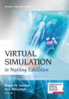 Virtual Simulation in Nursing Education Cover Image