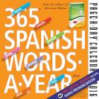 365 Spanish Words-A-Year  Page-A-Day Calendar 2016 Cover Image