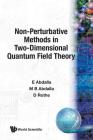 Non-Perturbative Methods in Two-Dimensional Quantum Field Theory Cover Image