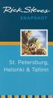 Rick Steves Snapshot St. Petersburg, Helsinki & Tallinn Cover Image