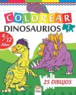 Colorear dinosaurios 1: Libro para colorear para niños de 4 a 12 años - 25 dibujos - Volumen 1 By Dar Beni Mezghana (Editor), Dar Beni Mezghana Cover Image