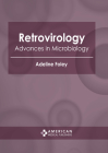 Retrovirology: Advances in Microbiology Cover Image