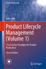 Product Lifecycle Management (Volume 1): 21st Century Paradigm for Product Realisation (Decision Engineering) Cover Image