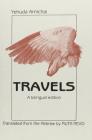 Travels: A Bilingual Edition By Yehuda Amichai, Ruth Nevo (Translator) Cover Image