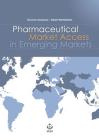 Pharmaceutical Market Access in Emerging Markets Cover Image