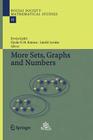 More Sets, Graphs and Numbers: A Salute to Vera Sòs and András Hajnal (Bolyai Society Mathematical Studies #15) By Ervin Gyori (Editor), Gyula O. H. Katona (Editor), László Lovász (Editor) Cover Image
