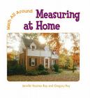 Measuring at Home (Math All Around) Cover Image