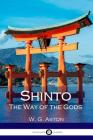 Shinto: The Way of the Gods Cover Image
