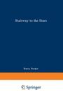 Stairway to the Stars: The Story of the World's Largest Observatory By Barry R. Parker Cover Image