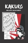 Kakuro: Famoso Juego de Números Japones - 50 Retos - Crucigrama Numérico Parecido Al Sudoku - Tamaño Especial Viaje - Incluye By Inspired Kakuro Notebooks Cover Image