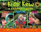 Kids' Kew: a children's guide Cover Image