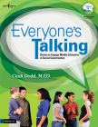 Everyone's Talking: Stories to Engage Middle Schoolers in Social Conversation Cover Image