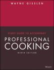 Professional Cooking By Wayne Gisslen Cover Image