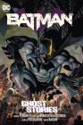 Batman Vol. 3: Ghost Stories By James Tynion IV, Guillem March (Illustrator) Cover Image