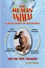 The Human Animal: A Revelation of Hypocrisy By Don Nelson Cover Image