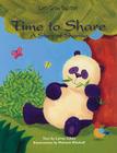 Time to Share (Let's Grow Together) By Lynne Gibbs, Missy Mitchell (Illustrator) Cover Image