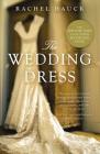 The Wedding Dress By Rachel Hauck Cover Image