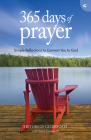 365 Days of Prayer: Simple Reflections to Connect You to God By Editors of Guideposts Cover Image