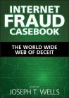 Internet Fraud By Joseph T. Wells (Editor) Cover Image