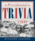 Presidential Trivia 3rd Edition By Richard Lederer Cover Image