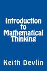 Introduction to Mathematical Thinking By Keith Devlin Cover Image