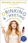 Drinking and Tweeting: And Other Brandi Blunders Cover Image
