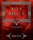 High Magic II: Expanded Theory and Practice By Frater U. D. Cover Image