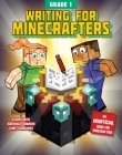 Writing for Minecrafters: Grade 1 Cover Image