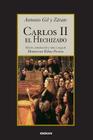 Carlos II el Hechizado By Antonio Gil y. Zarate, Montserrat Ribao Pereira (Editor) Cover Image