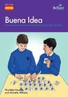 Buena Idea: Time-Saving Resources and Ideas for Busy Spanish Teachers By Nicolette Hannam, Michelle Williams Cover Image