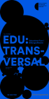 Edu: Transversal No. 01/2022: Educational Turn / Bildungsoffensive (Edition Angewandte) By Ruth Mateus-Berr (Editor) Cover Image