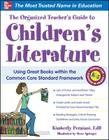 The Organized Teacher's Guide to Children's Literature Cover Image