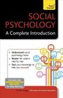 Social Psychology: A Complete Introduction Cover Image