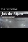 Jack the Ripper - An Encyclopedia By John J. Eddleston Cover Image