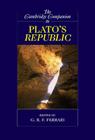 The Cambridge Companion to Plato's Republic (Cambridge Companions to Philosophy) By G. R. F. Ferrari (Editor) Cover Image