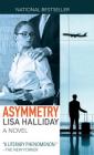 Asymmetry By Lisa Halliday Cover Image