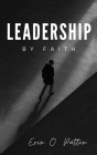 Leadership By Faith Cover Image