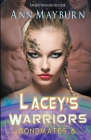 Lacey's Warriors By Ann Mayburn Cover Image