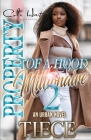 Property Of A Hood Millionaire 2: An Urban Novel By Tiece Cover Image